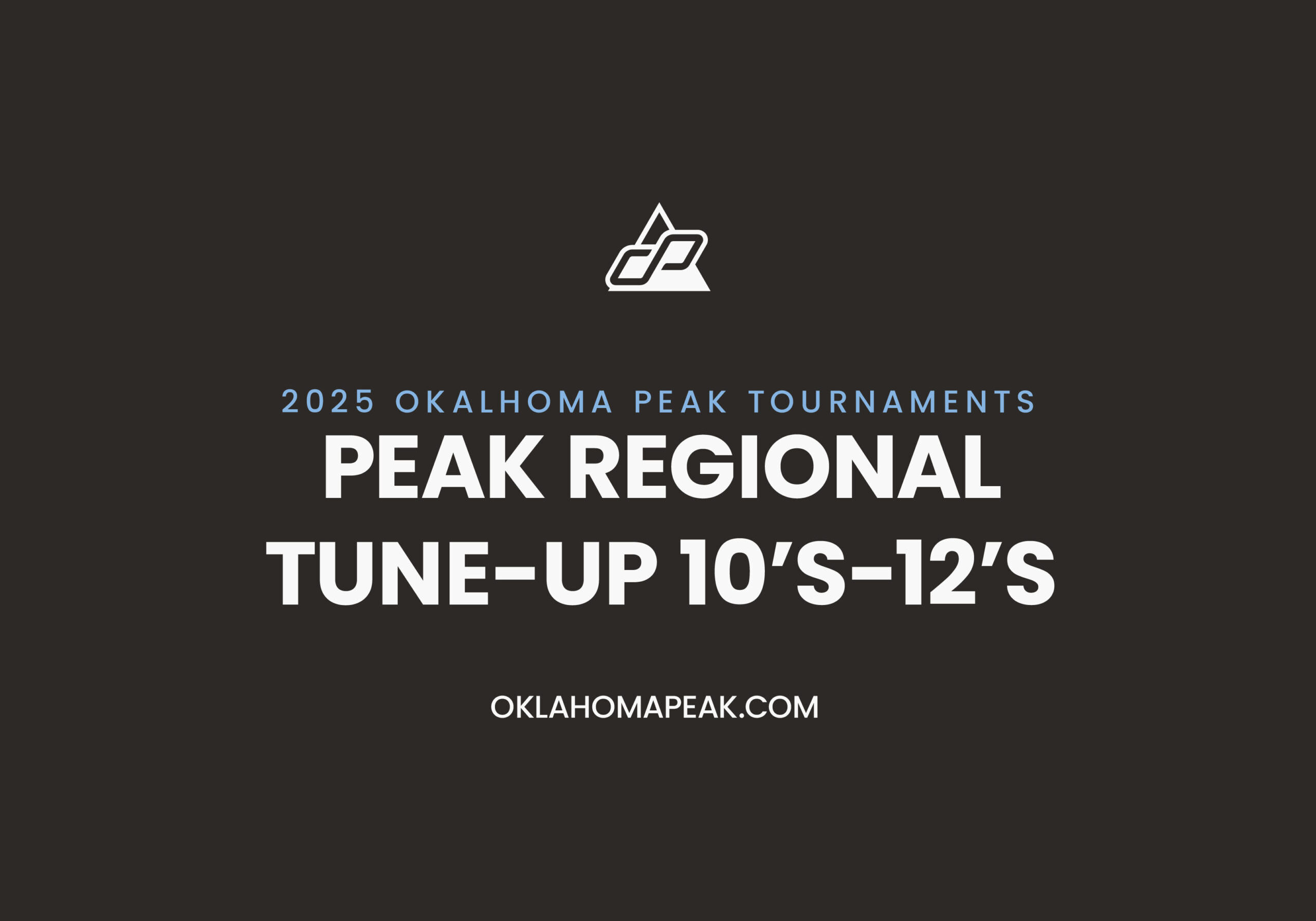 Peak Regional Tune-Up 10's-12's